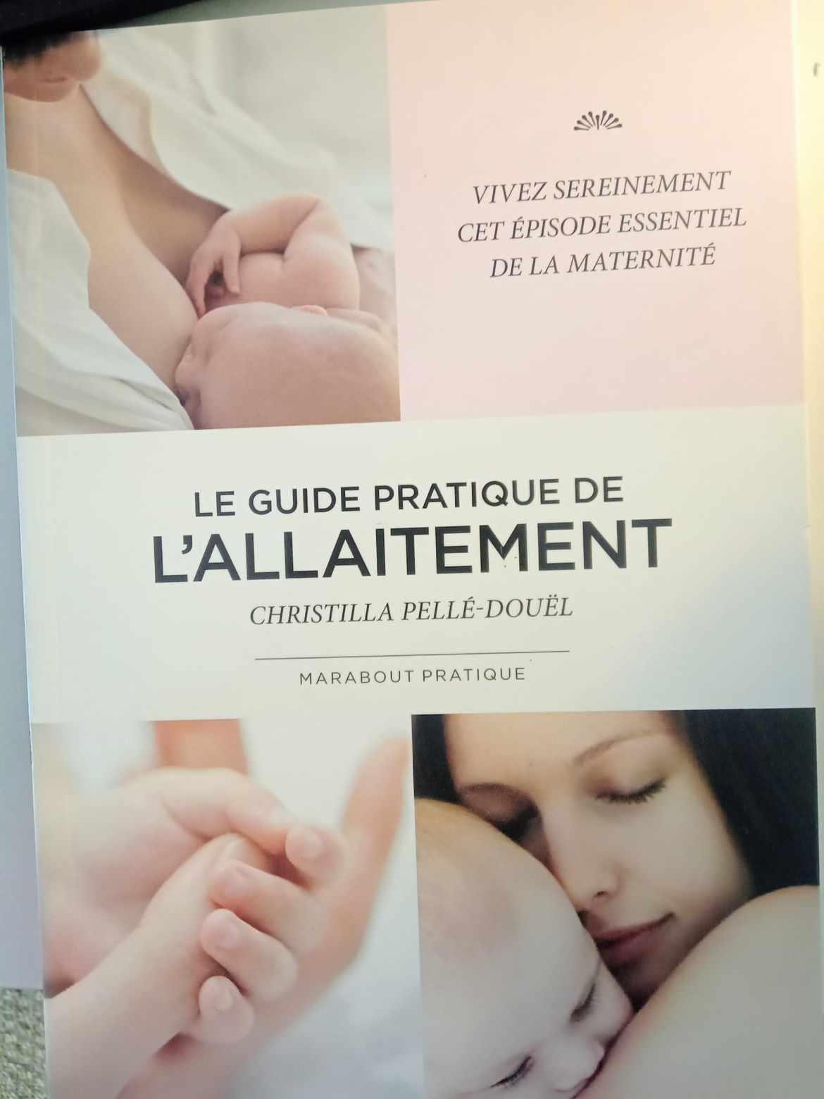 Le guide pratique de l'allaitement