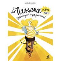 La Naissance en BD - Tome 1